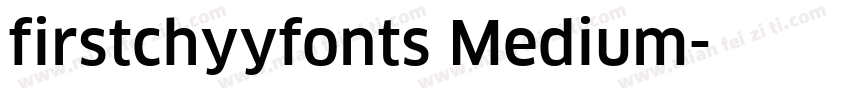 firstchyyfonts Medium字体转换